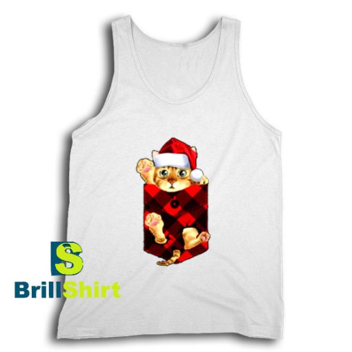 Get It Now Kitty in Pocket Christmas Tank Top - Brillshirt.com