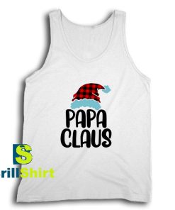 Get It Now Papa Claus Christmas Tank Top - Brillshirt.com