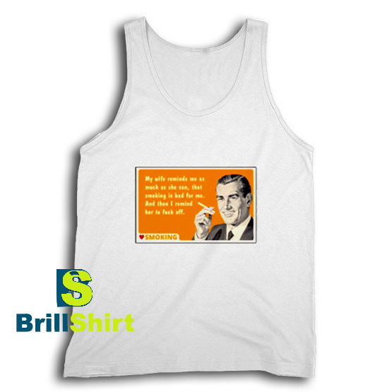Get It Now Quote Smoking Design Tank Top - Brillshirt.com Get It Now Quote Smoking Design Tank Top - Brillshirt.com