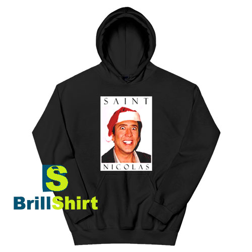 Get It Now Saint Nicolas Design Hoodie - Brillshirt.com Get It Now Saint Nicolas Design Hoodie - Brillshirt.com
