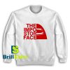 Get It Now The Impostor Face Sweatshirt - Brillshirt.com