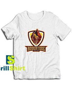 Get it Now Adventure Begins T-Shirt - Brillshirt.com