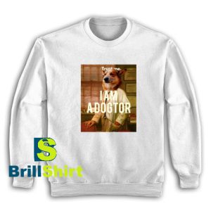 A-Dogtor-Sweatshirt