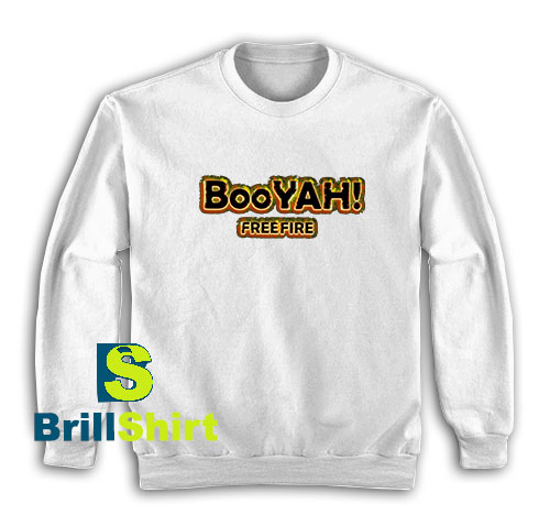 Booyah-Sweatshirt Booyah-Sweatshirt