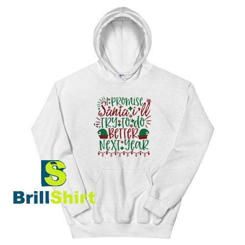 I-Promise-Santa-Hoodie I-Promise-Santa-Hoodie
