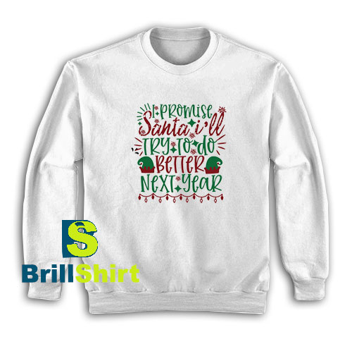 I-Promise-Santa-Sweatshirt I-Promise-Santa-Sweatshirt