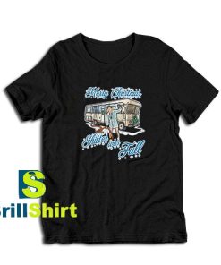 Shitter-Was-Full-T-Shirt