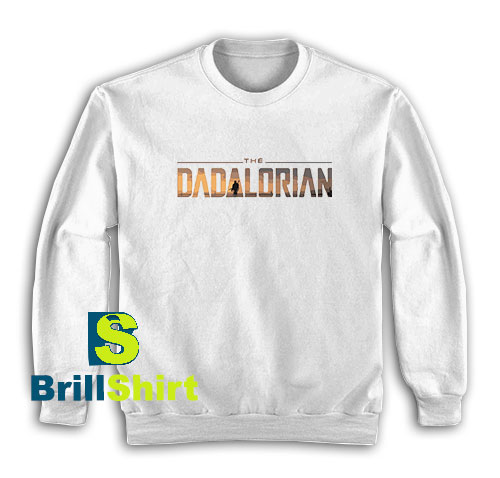 The-Dadalorian-Sweatshirt The-Dadalorian-Sweatshirt