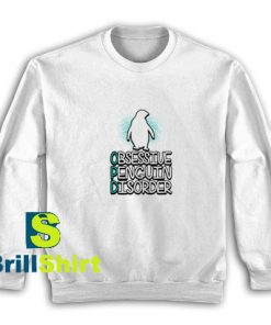 Obsessive-Penguin-Dissorder-Sweatshirt