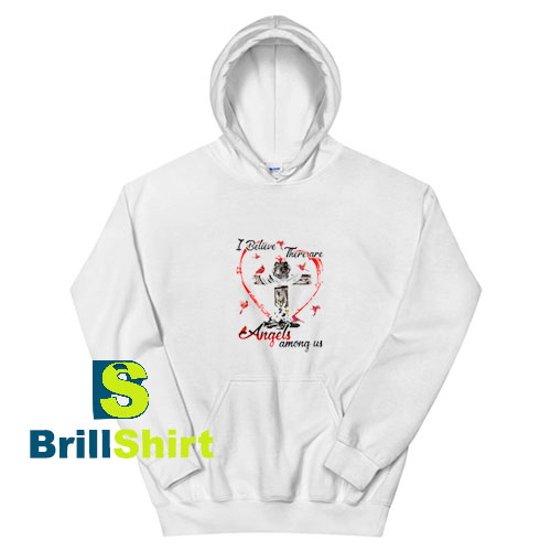 Believe-Angels-Among-Us-Hoodie Believe-Angels-Among-Us-Hoodie
