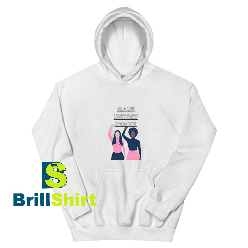 Black-History-Month-Hoodie Black-History-Month-Hoodie