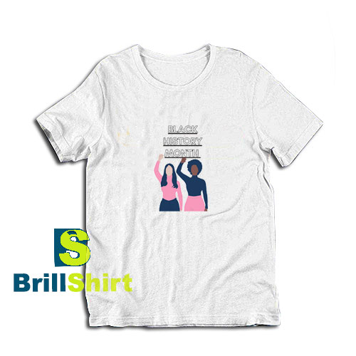 Black-History-Month-T-Shirt Black-History-Month-T-Shirt