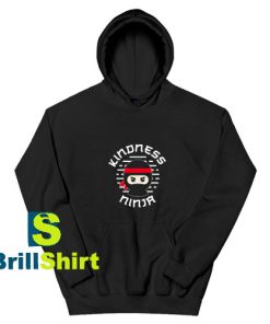 Kindness-Ninja-Hoodie