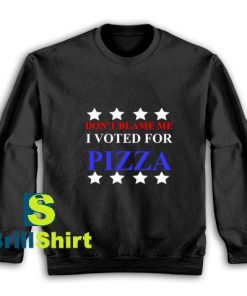 I-Voted-For-Pizza-Sweatshirt
