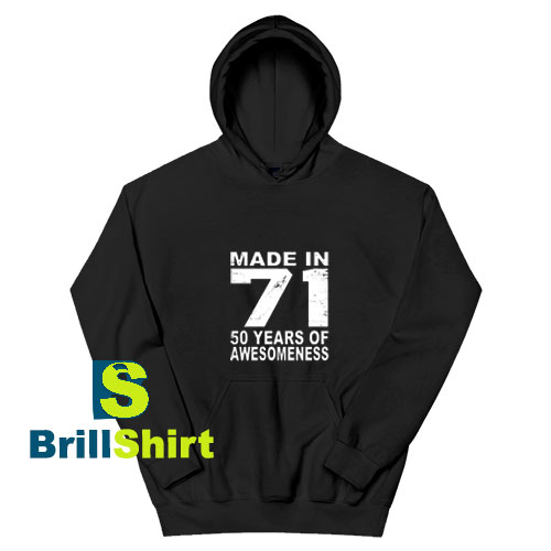 Of-Awesomeness-1971-Birthday-Hoodie Of-Awesomeness-1971-Birthday-Hoodie