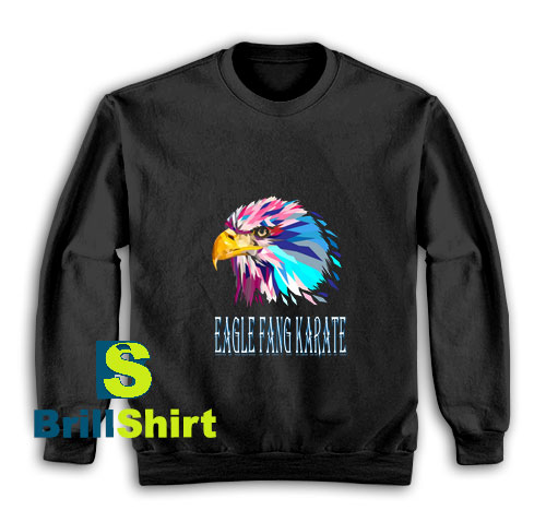 Eagle-Fang-Karate-Sweatshirt Eagle-Fang-Karate-Sweatshirt