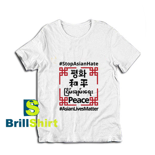 Stop-Asian-Hate-America-T-Shirt Stop-Asian-Hate-America-T-Shirt