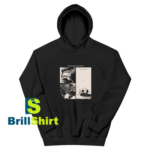 The-Battle-of-the-Titans-Hoodie The-Battle-of-the-Titans-Hoodie