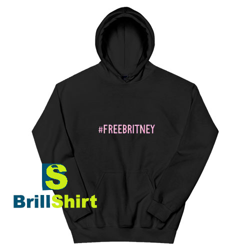 Free-Britney-Hoodie Free-Britney-Hoodie