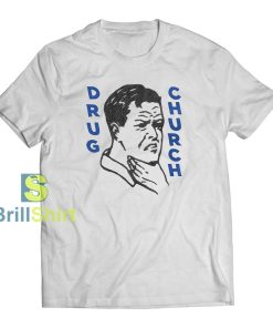 Drug Church Choke T-Shirt