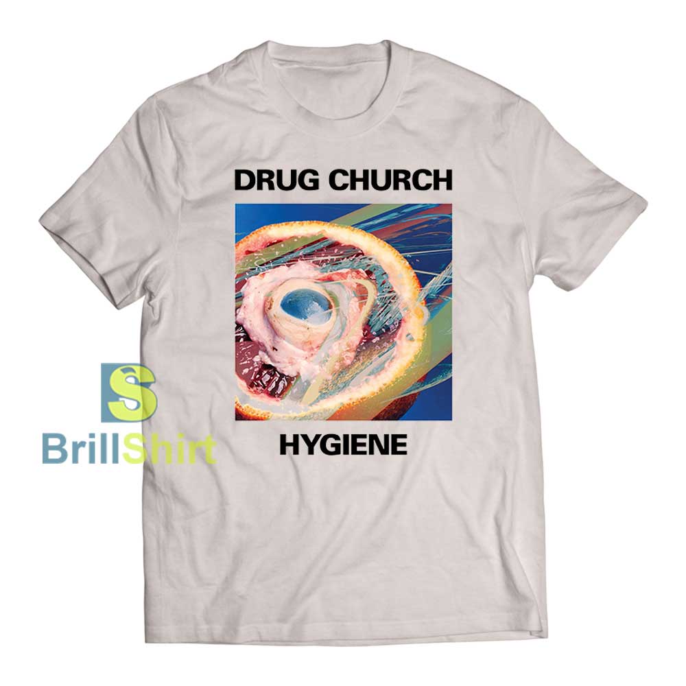 Drug Church Hygiene T-Shirt Drug Church Hygiene T-Shirt