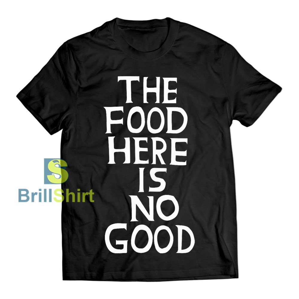 David Shrigley Food Here Is No Good