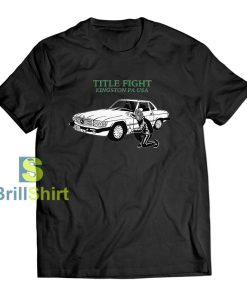 Title Fight Car T-Shirt