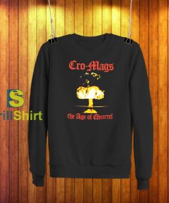 Cro-Mags The Age of Quarrel Sweatshirt