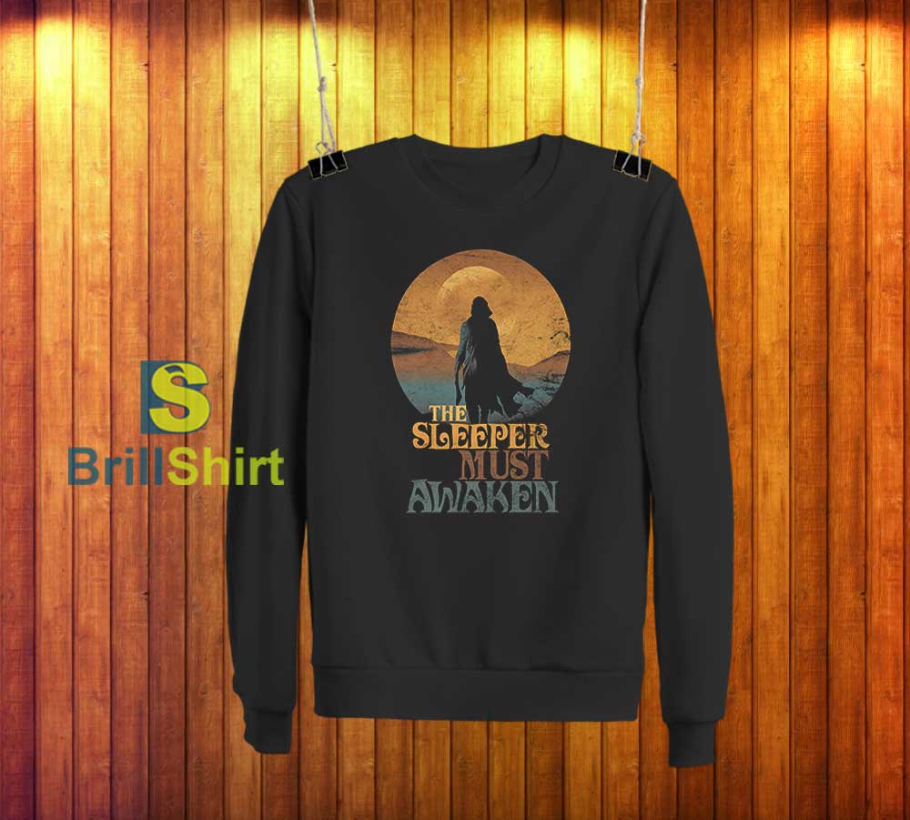 Dune The Sleeper Must Awaken Sweatshirt Dune The Sleeper Must Awaken Sweatshirt