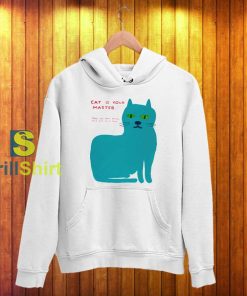 David Shrigley Cat Is Your Master Hoodie