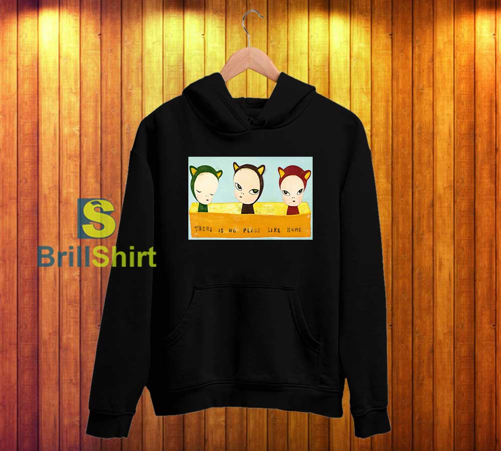 Yoshitomo Nara No Place Like Home Hoodie Yoshitomo Nara No Place Like Home Hoodie