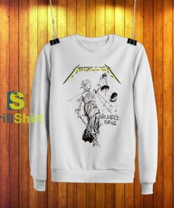 Metallica And Justice For All Sweatshirt