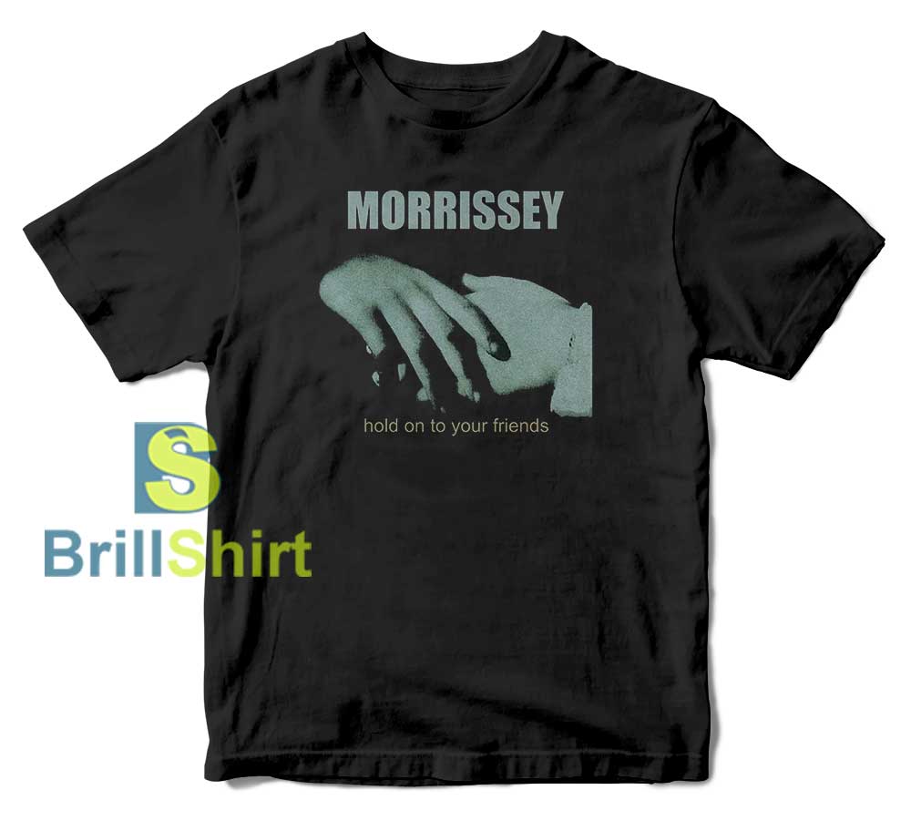 Morrissey Hold On Black