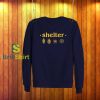 Shelter Deities Sweatshirt