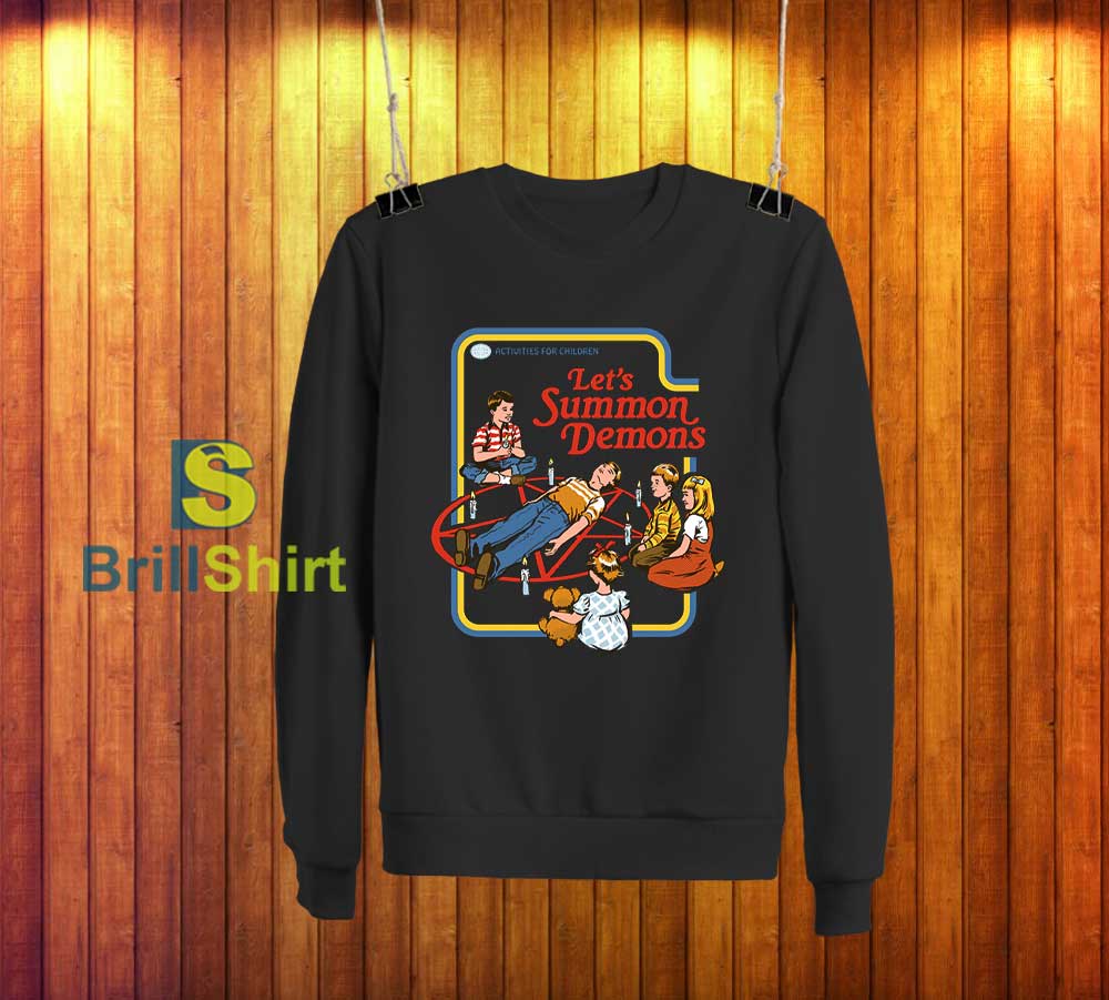 Steven Rhodes Let's Summon Demons Sweatshirt Steven Rhodes Let's Summon Demons Sweatshirt