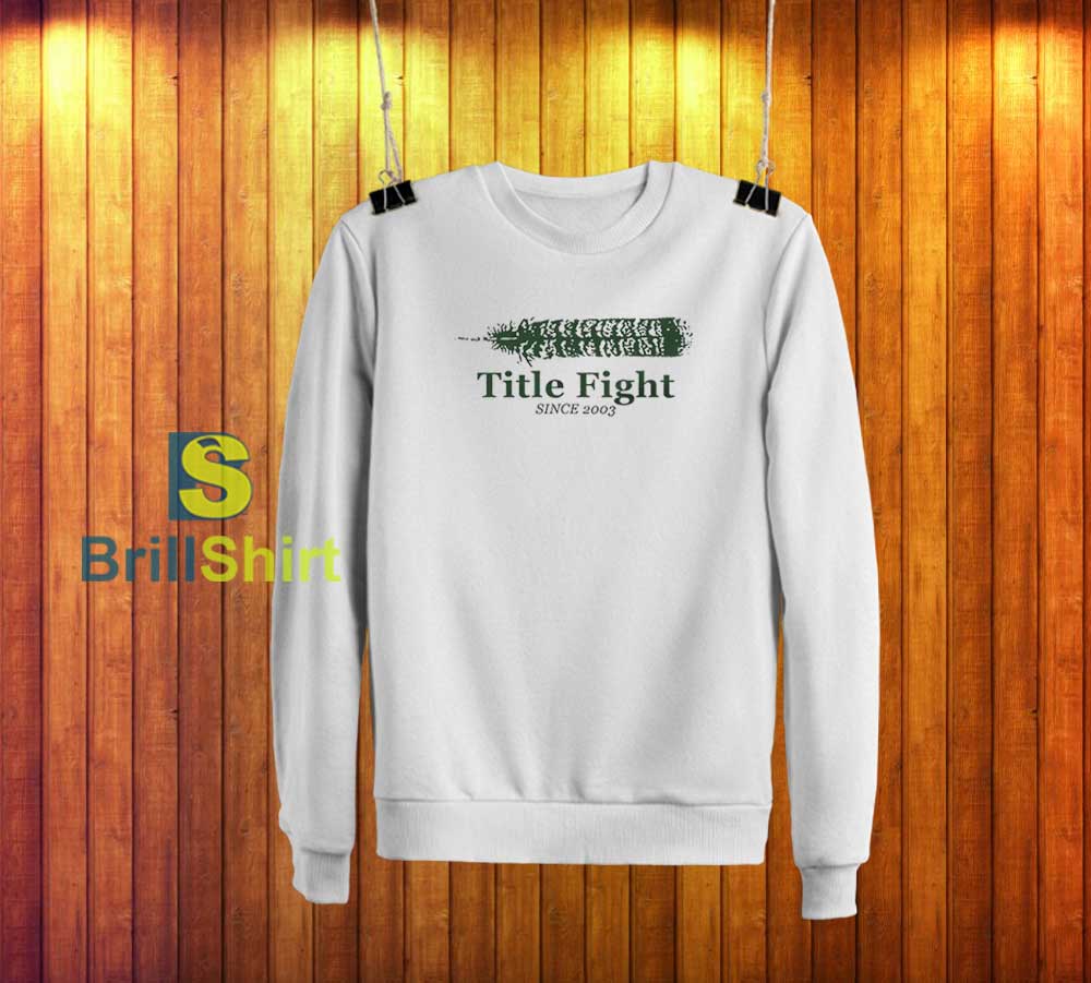 Title Fight Feather Sweatshirt Title Fight Feather Sweatshirt