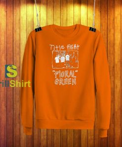 Title Fight Floral Green Promo Sweatshirt