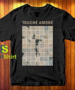 Touche Amore Palm Dreams T-Shirt