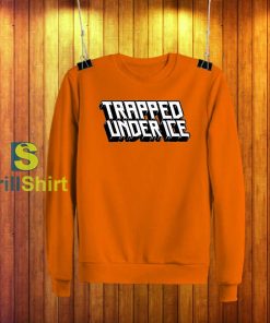 Trapped Under Ice Logo Sweatshirt