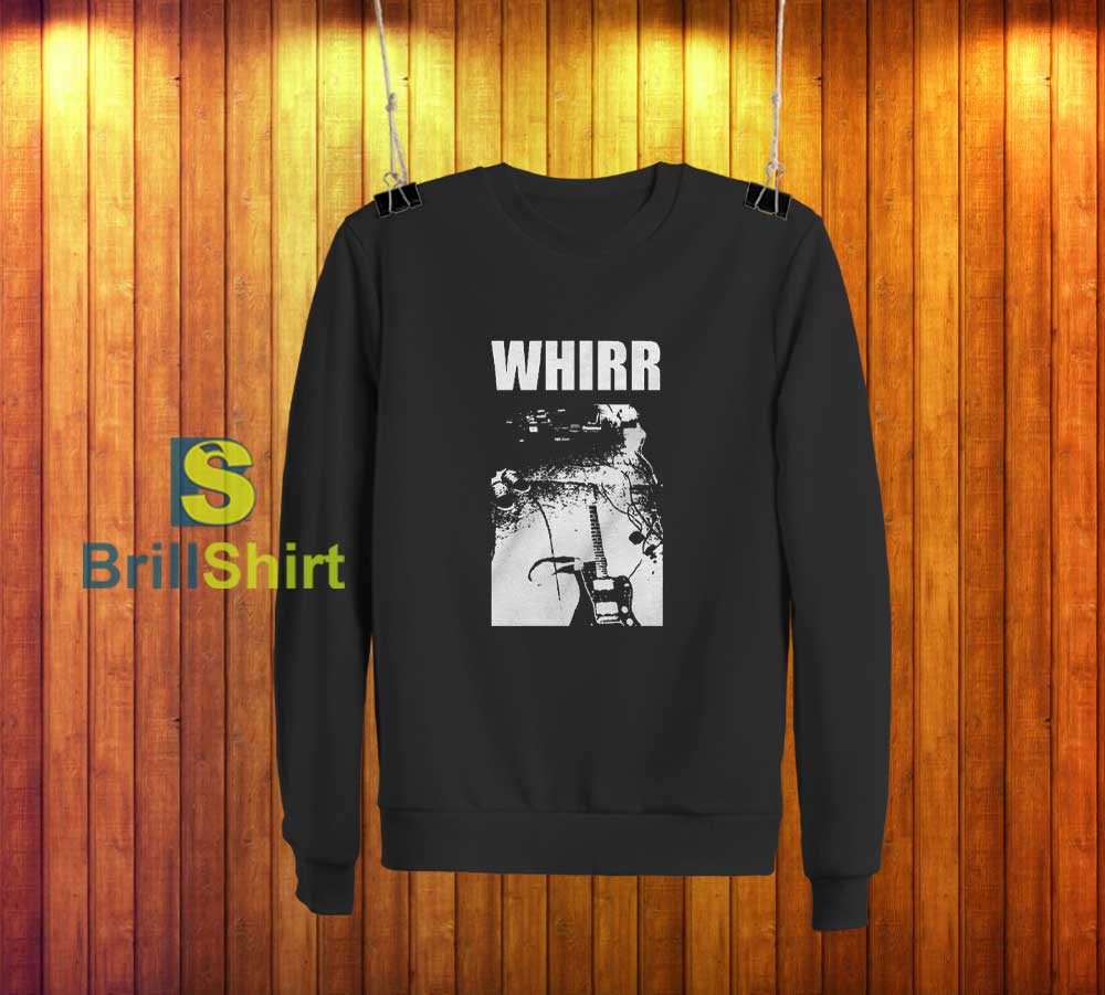 Whirr Whirrispunx Sweatshirt Whirr Whirrispunx Sweatshirt