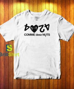 Deez Nuts 4204 CMME DN T-Shirt
