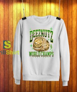 Deez Nuts Champ Ring Sweatshirt