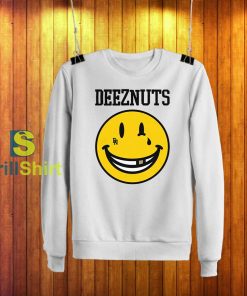 Deez Nuts Smiley Sweatshirt