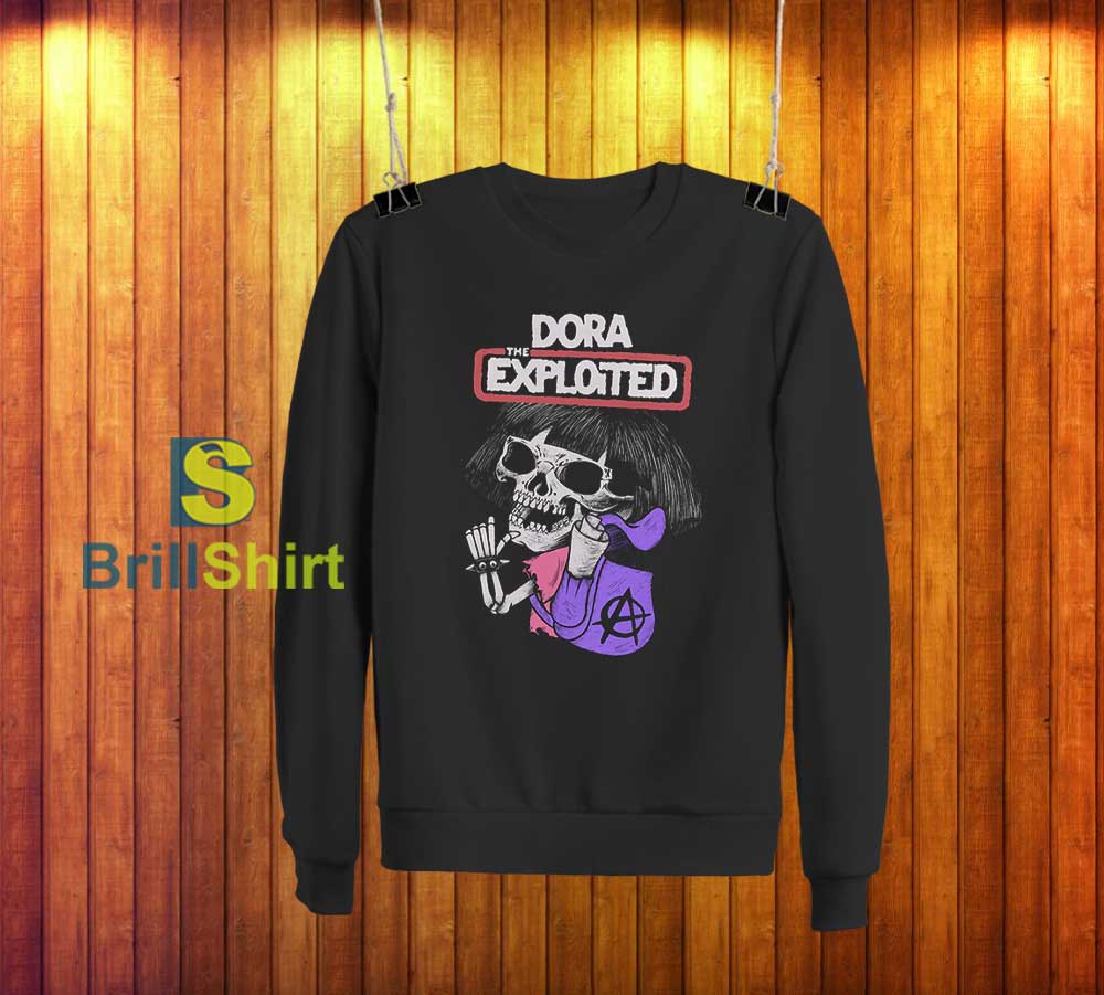 Dora The Exploited Sweatshirt Dora The Exploited Sweatshirt