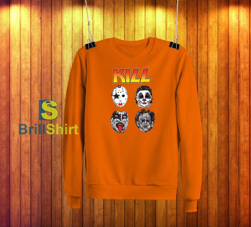 Kill Halloween Kiss Band Parody Sweatshirt Kill Halloween Kiss Band Parody Sweatshirt