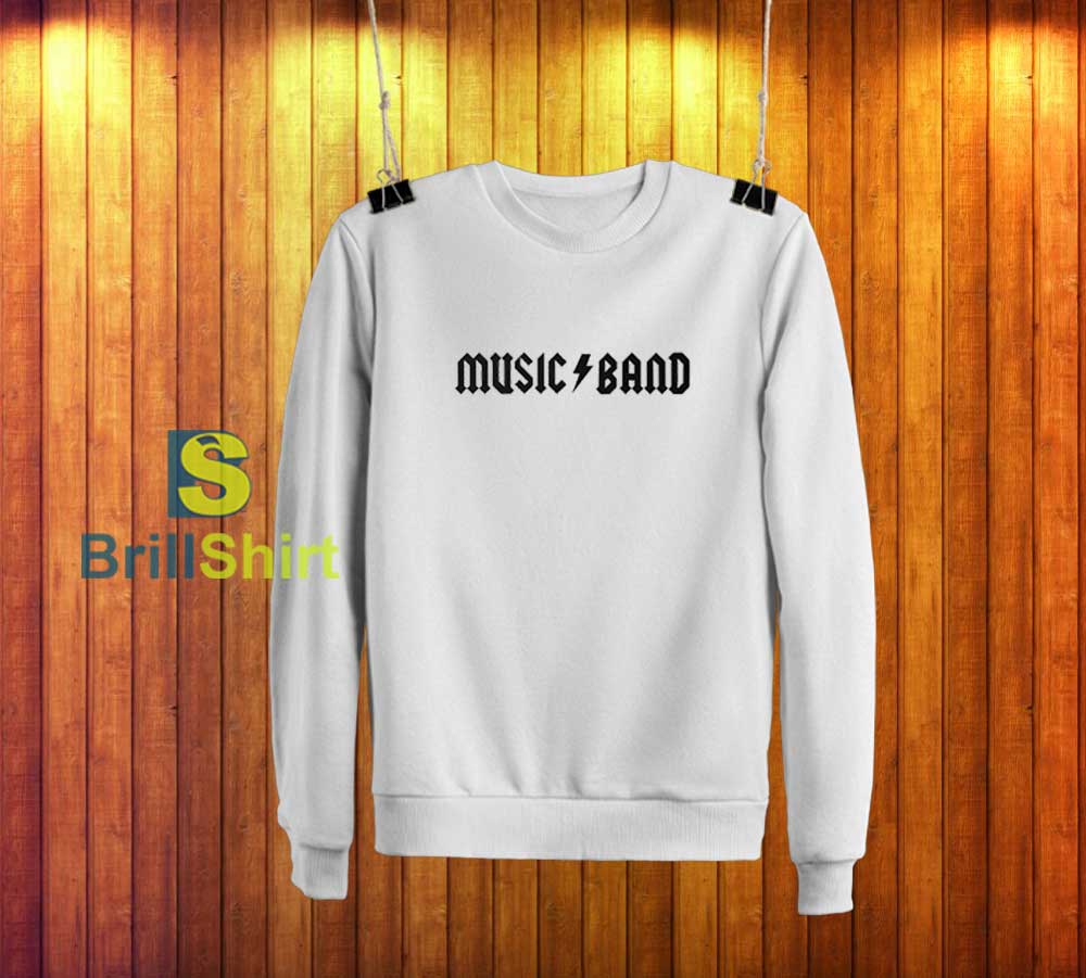 Music Band Parody Sweatshirt Music Band Parody Sweatshirt