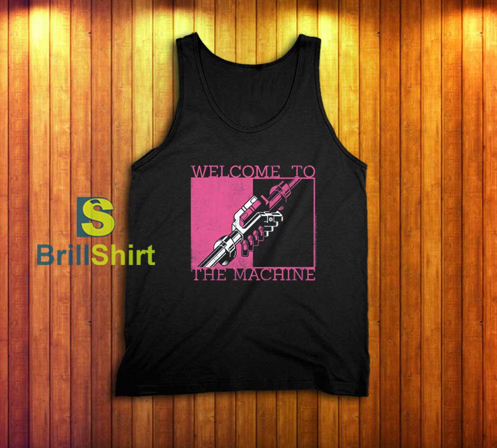Pink Floyd Welcome To The Machine Tank Top Pink Floyd Welcome To The Machine Tank Top