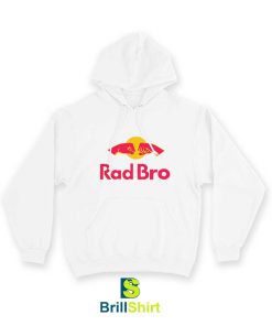 Rad Bro Energy Drink Parody Hoodie