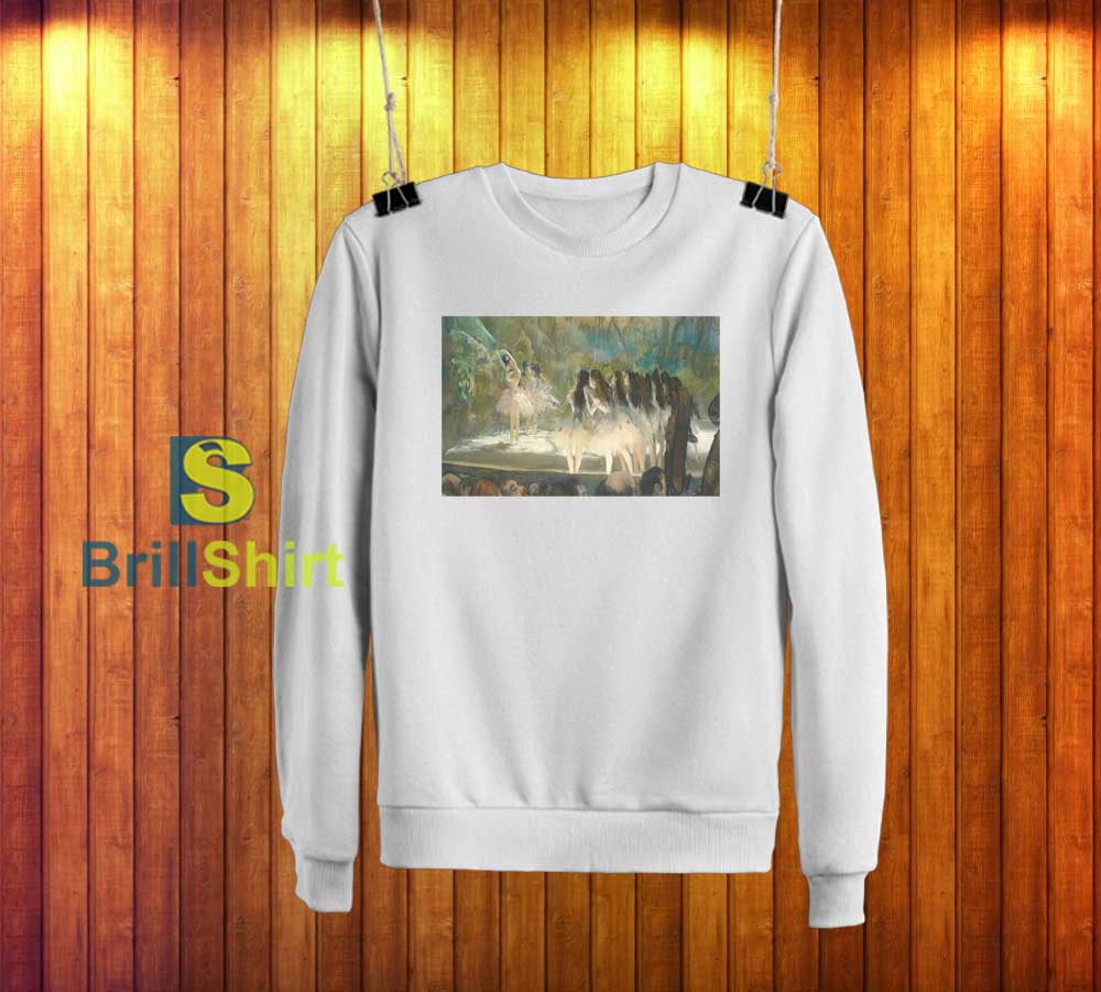 Edgar Degas Ballet At Paris Opera Sweatshirt Edgar Degas Ballet At Paris Opera Sweatshirt