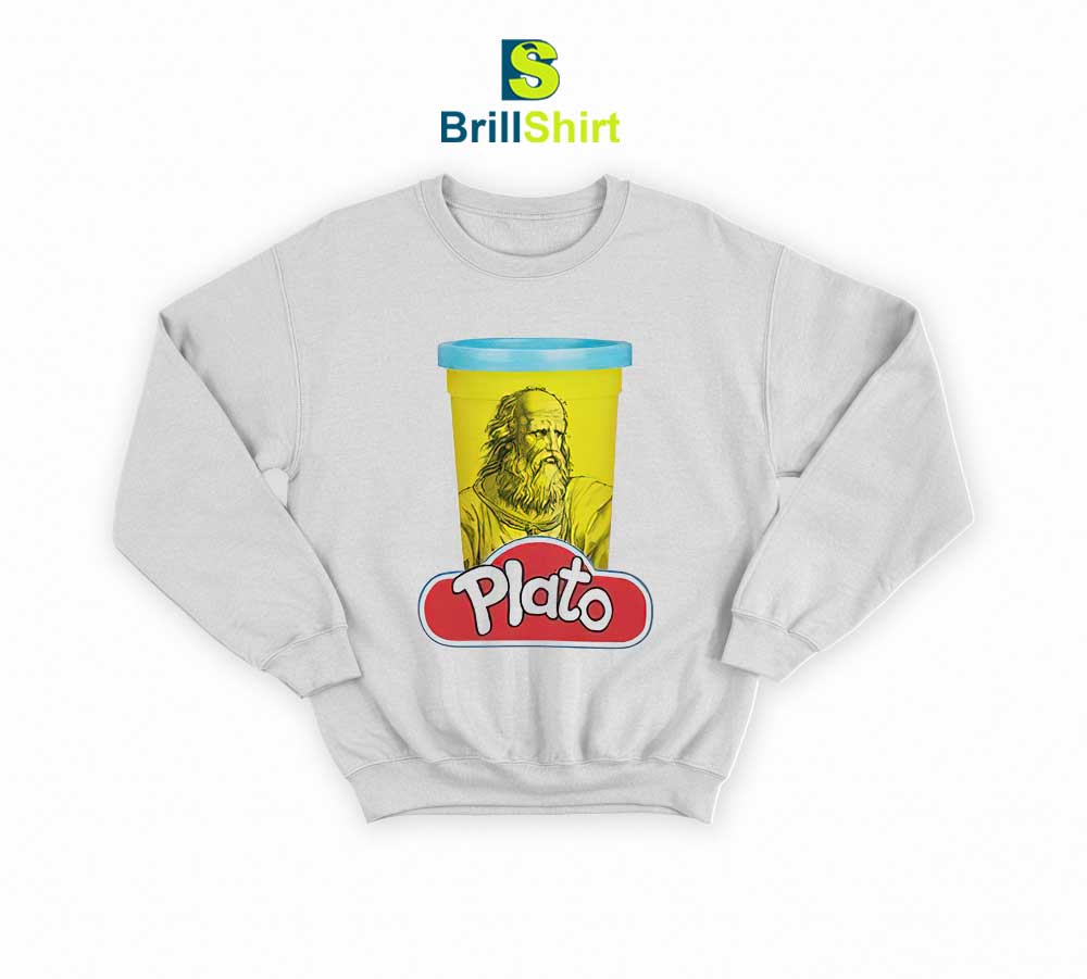 Parody Plato Play Doh Philosophy Sweatshirt Parody Plato Play Doh Philosophy Sweatshirt
